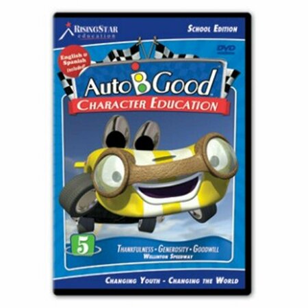 RISING STAR EDUCATION Auto-B-Good School Edition: Volume 05 - Thankfulness Generosity Goodwill DVD - 9781936086702 DPS005